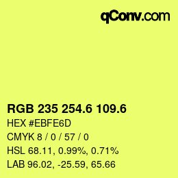 カラーコード: RGB 235 254.6 109.6 | qconv.com
