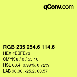 カラーコード: RGB 235 254.6 114.6 | qconv.com