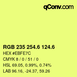 カラーコード: RGB 235 254.6 124.6 | qconv.com