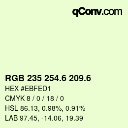 カラーコード: RGB 235 254.6 209.6 | qconv.com