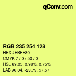 カラーコード: RGB 235 254 128 | qconv.com