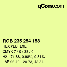 カラーコード: RGB 235 254 158 | qconv.com
