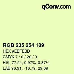 カラーコード: RGB 235 254 189 | qconv.com