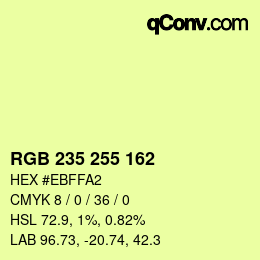 Color code: RGB 235 255 162 | qconv.com
