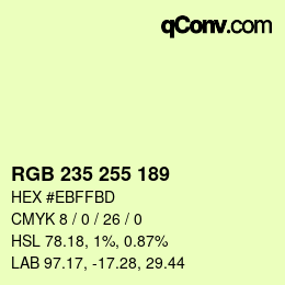 Color code: RGB 235 255 189 | qconv.com