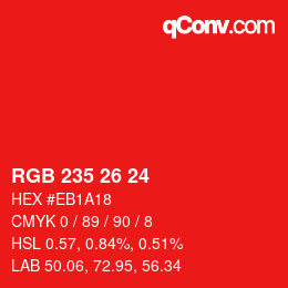 カラーコード: RGB 235 26 24 | qconv.com