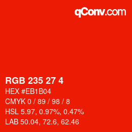 Color code: RGB 235 27 4 | qconv.com