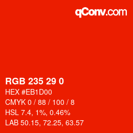 Color code: RGB 235 29 0 | qconv.com