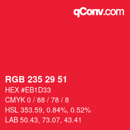 カラーコード: RGB 235 29 51 | qconv.com