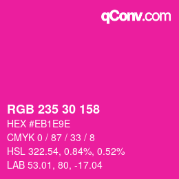 Color code: RGB 235 30 158 | qconv.com