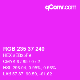 颜色代码: RGB 235 37 249 | qconv.com