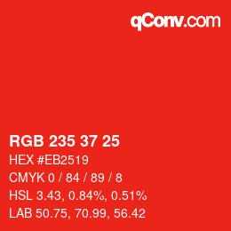 颜色代码: RGB 235 37 25 | qconv.com