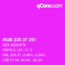 颜色代码: RGB 235 37 251 | qconv.com