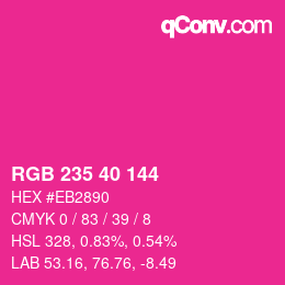 Color code: RGB 235 40 144 | qconv.com