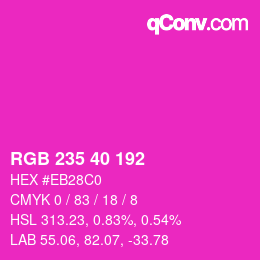 カラーコード: RGB 235 40 192 | qconv.com