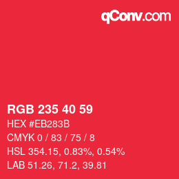 カラーコード: RGB 235 40 59 | qconv.com
