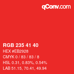 カラーコード: RGB 235 41 40 | qconv.com