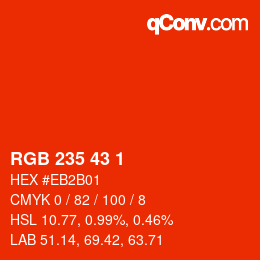 カラーコード: RGB 235 43 1 | qconv.com