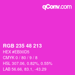 カラーコード: RGB 235 48 213 | qconv.com