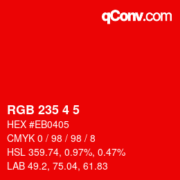 Color code: RGB 235 4 5 | qconv.com