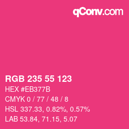 Color code: RGB 235 55 123 | qconv.com