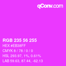 カラーコード: RGB 235 56 255 | qconv.com