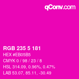 Farbcode: RGB 235 5 181 | qconv.com
