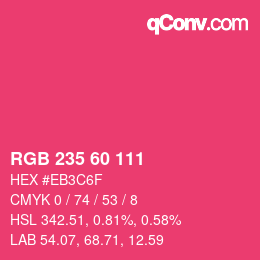 Color code: RGB 235 60 111 | qconv.com