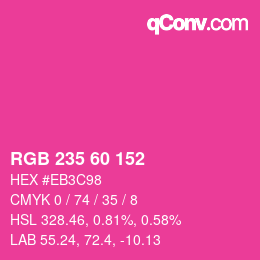 カラーコード: RGB 235 60 152 | qconv.com