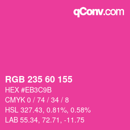 カラーコード: RGB 235 60 155 | qconv.com