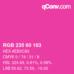 カラーコード: RGB 235 60 163 | qconv.com