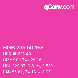 Color code: RGB 235 60 168 | qconv.com