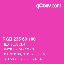 カラーコード: RGB 235 60 180 | qconv.com