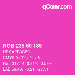 カラーコード: RGB 235 60 185 | qconv.com