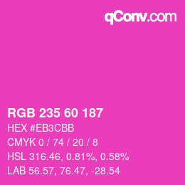 カラーコード: RGB 235 60 187 | qconv.com