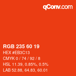 カラーコード: RGB 235 60 19 | qconv.com
