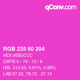 カラーコード: RGB 235 60 204 | qconv.com