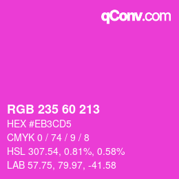 カラーコード: RGB 235 60 213 | qconv.com