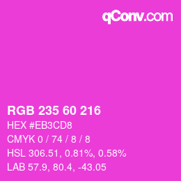 カラーコード: RGB 235 60 216 | qconv.com