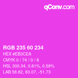 カラーコード: RGB 235 60 234 | qconv.com