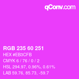 カラーコード: RGB 235 60 251 | qconv.com