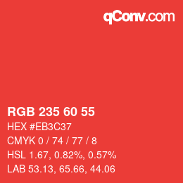 カラーコード: RGB 235 60 55 | qconv.com