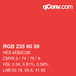 カラーコード: RGB 235 60 59 | qconv.com