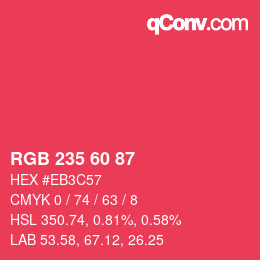 カラーコード: RGB 235 60 87 | qconv.com