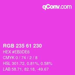 カラーコード: RGB 235 61 230 | qconv.com