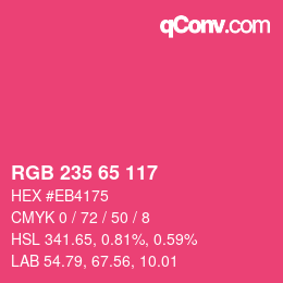 カラーコード: RGB 235 65 117 | qconv.com