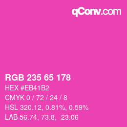 カラーコード: RGB 235 65 178 | qconv.com