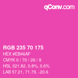 カラーコード: RGB 235 70 175 | qconv.com