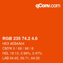 カラーコード: RGB 235 74.2 4.6 | qconv.com