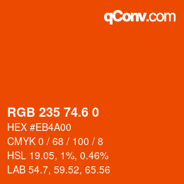 カラーコード: RGB 235 74.6 0 | qconv.com